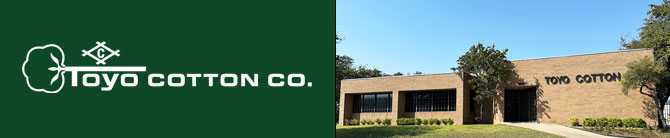 TOYO COTTON CO., Dallas, Texas, U.S.A.